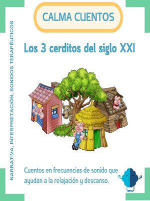 cover image of Los tres cerditos del siglo XXI